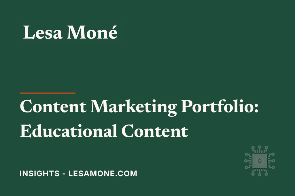 Content Marketing Portfolio Lesa Moné