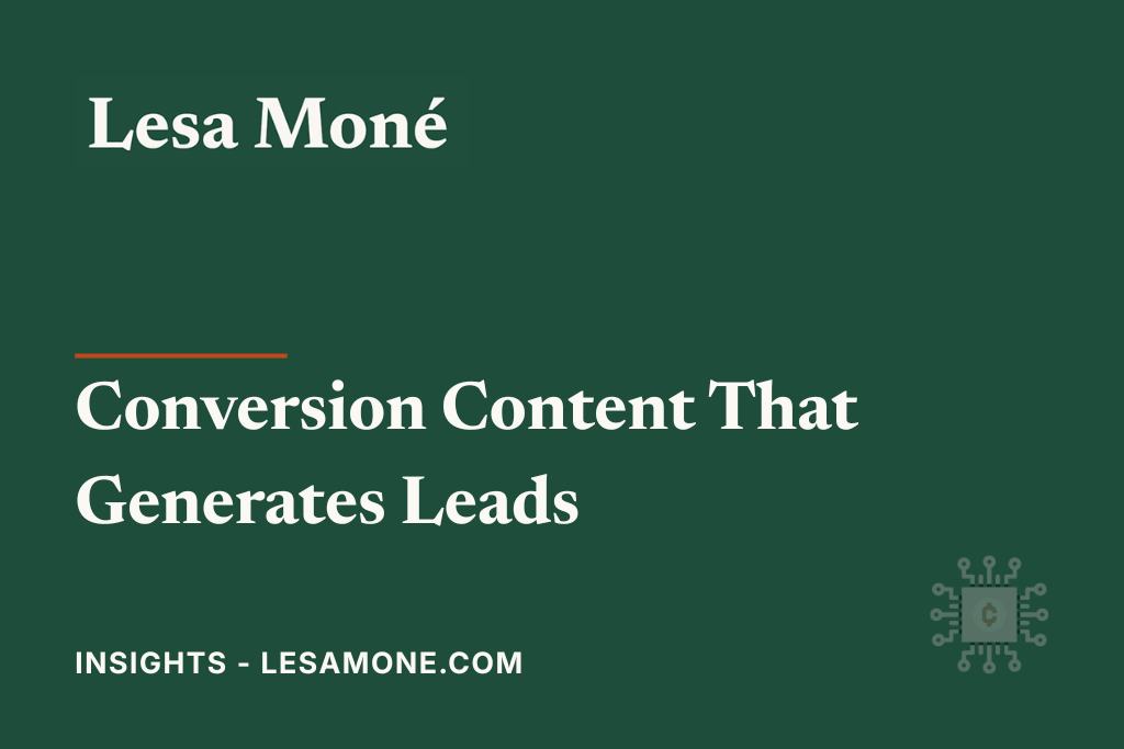 conversion content that generates leads